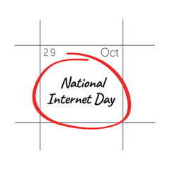 Obraz premium National Internet Day, October 29 - calendar date.