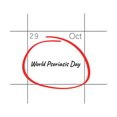 Obraz premium World Psoriasis Day, October 29 - calendar date.