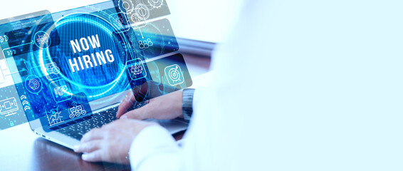 Business, Technology, Internet and network concept. NOW HIRING inscription, modern technology...