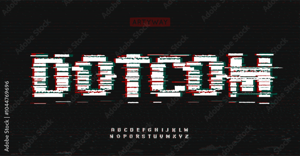 Poster bold glitch font, distorted pixelated letters, cyberpunk aesthetic alphabet for digital errors typog