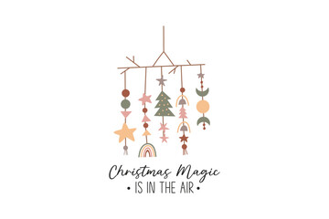 Christmas magic is in the air, Boho Christmas T Shirt Design	