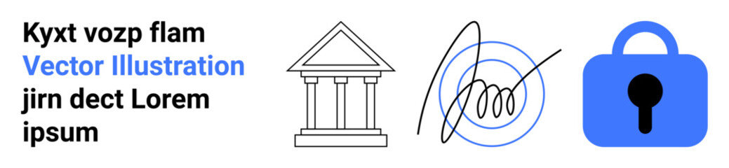 Three icons representing a courthouse, a signature, and a lock with placeholder text. Ideal for legal, security, document signing, finance, and government services. Banner for landing page