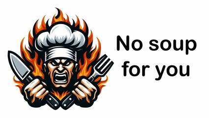 Fototapeta premium AI generated illustration of fierce chef cook on white background with text quote “No soup for you” from Seinfeld episode Soup Nazi