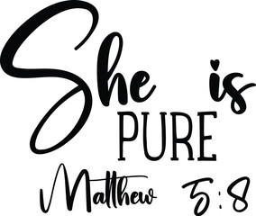 She is Pure Matthew 5:8
