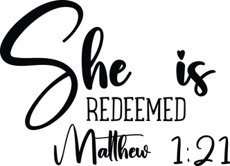 She is Redeemed Matthew 1:21
