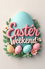 Easter weekend celebration with colorful eggs and floral decor