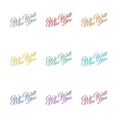 We ll miss you icon isolated on white background. Set icons colorful