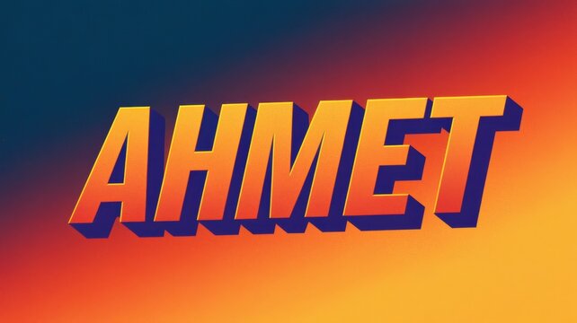 Bold Typography: Vibrant Gradient Background Featuring the Name 'Ahmet' in Eye-Catching Letters - Ideal for Personal Branding