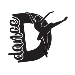dance logo inspirational positive quotes, motivational, typography, lettering design
