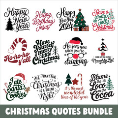 Christmas Quote Tshirt Design Bundle, Christmas SVG Bundle, Christmas Ilustration Set,  Christmas typography Bundle