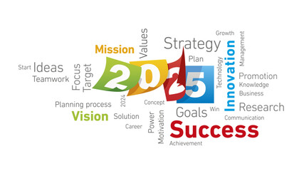 Obraz premium Success New Year 2025 shining colorful word cloud text and calendar sheets for 2025 isolated on white background
