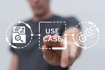 Man working on virtual touch screen presses inscription: USE CASE. Use case analysis business...