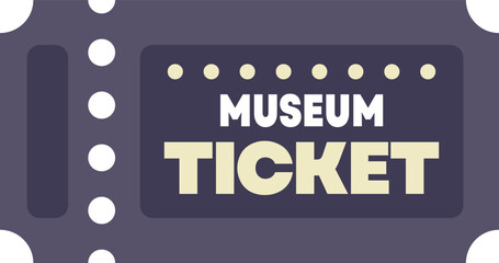 Simple purple museum ticket granting access to a cultural and historical exhibition