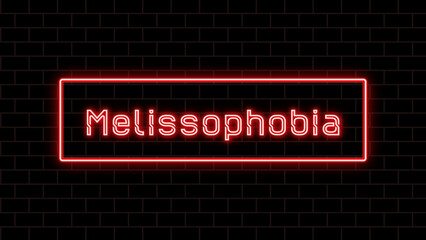 Melissophobia のネオン文字