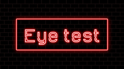 Eye test のネオン文字