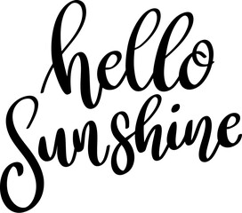 Hello sunshine. Hand drawn lettering phrase. Design element for poster, card, banner. Vector illustration