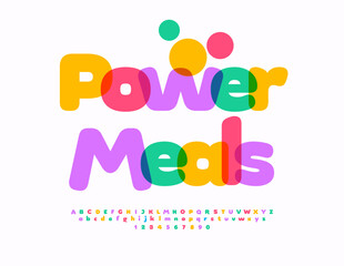 Vector advertising poster Power Meals. Bright Colorful Font. Creative Alphabet Letters and Numbers set.