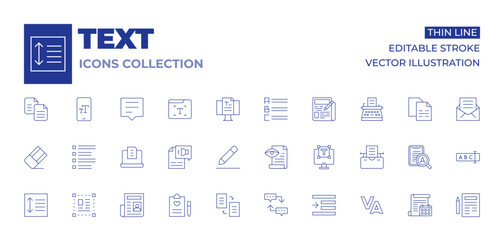 Text icons collection. Thin Line icons, editable stroke. between, copy, draft, edit text, list, proof reading, select, sequence, text to speech, writing, laptop, newspaper