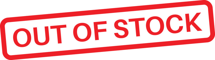 Out of stock stamp icon isolated on white background . Red Out of stock stamp . Vector