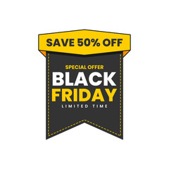 Black friday banner design. Black friday special offer promotion banner. Discount banner for black friday sale. Social media banner, web banner, sale banner, sale badge