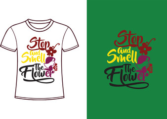 T-shirt typography design. T shirt hand lettered calligraphic design. Inspirational vector typography.