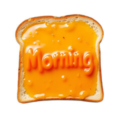 The  slice of bread withe 'Morning' word