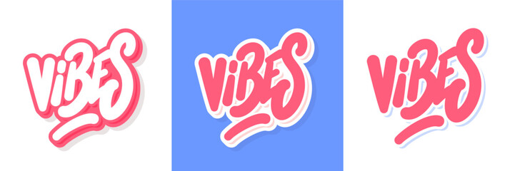 Vibes word. Vector handwritten lettering stickers set.