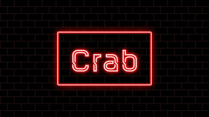 Crab のネオン文字