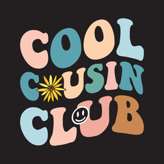 Fototapeta premium Cool Cousin Club
