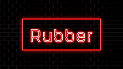 Rubber のネオン文字