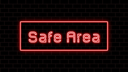 Safe Area のネオン文字