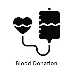 Blood Donation vector Glyph Design icon. Volunteering Symbol on White background EPS 10 File