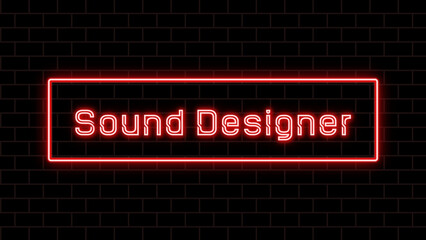 Sound Designer のネオン文字