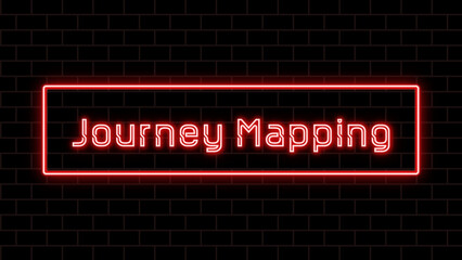 Journey Mapping (ジャーニーマッピング) のネオン文字