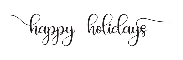 hand writing happy holidays and text, lettering. vector illustration.