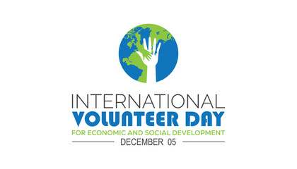 International Volunteer day for Economic and social Development is observed every year on December. People Awareness concept. background, placard, banner template Vector illustration design.