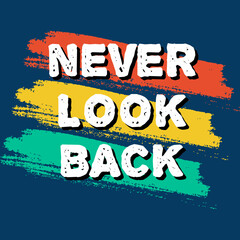Never Look Back