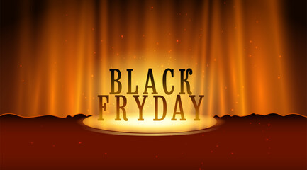 Black friday. Background for sale in november. Bright curtain with bright spotlight lighting, retro theater stage