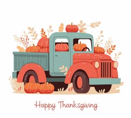 Adorable flat illustration of an old truck filled with pumpkins in the trunk, featuring the text "Happy Thanksgiving"