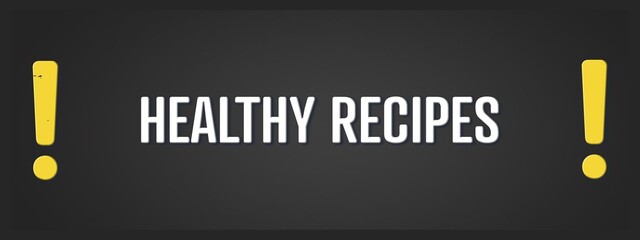 Healthy Recipes. A blackboard with white text. Illustration with grunge text style.