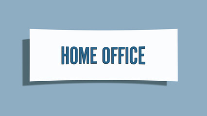 Home Office. A card isolated on blue background.