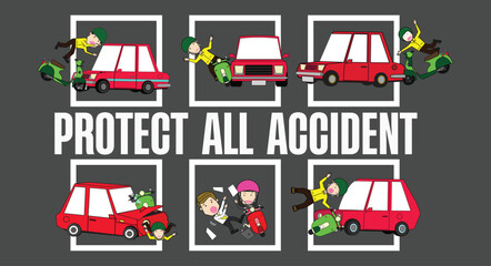 Protect All Accident: Cartoon illustration of car accidents with a slogan "Protect All Accident" on a dark grey background.  