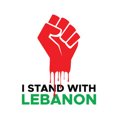I stand with Lebanon hand protest vector, Save Beirut Save Lebanon illustration for banner, t-shirt, poster, sticker, badges, social media design