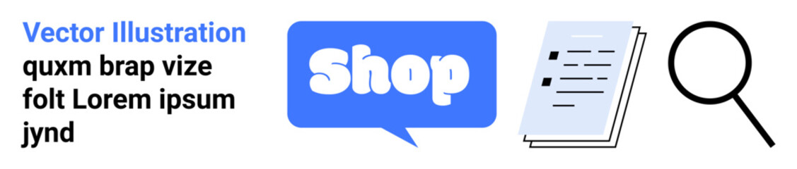Blue chat bubble with Shop text, document, and magnifying glass. Ideal for online stores, e-commerce sites, virtual shops, digital marketing, and web search. Banner for landing page