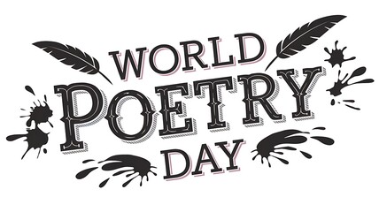 Obraz premium World Poetry Day Graphic with Ink Splats and Feathers