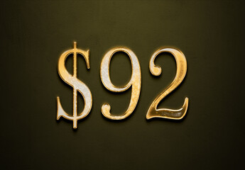 Old gold effect of 92 dollars with 3D glossy style Mockup.