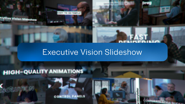 Executive Vision Slideshow