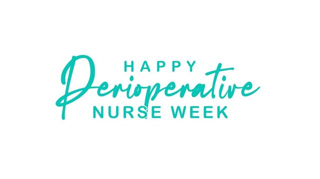 Happy Perioperative Nurse Week Text Animation. Great for Happy Perioperative Nurse Week Celebrations with transparent background, for banner, social media feed wallpaper stories