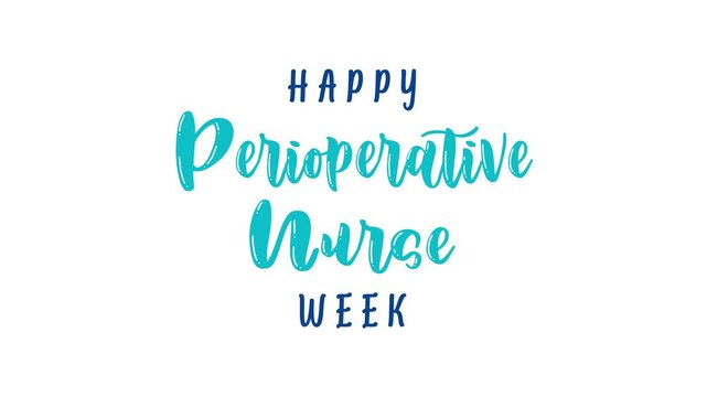 Happy Perioperative Nurse Week Text Animation. Great for Happy Perioperative Nurse Week Celebrations, for banner, social media feed wallpaper stories.