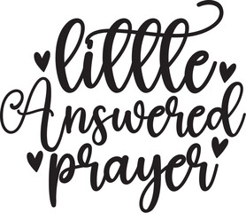 LITTLE ANSWERED PRAYER
